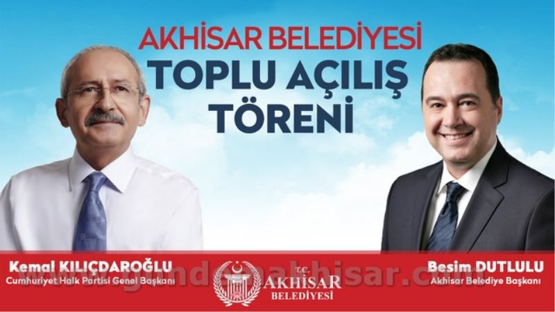 Kemal Kılıçdaroğlu 31 Mart’ta Akhisar’da!
